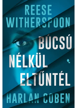 Búcsú nélkül eltűntél