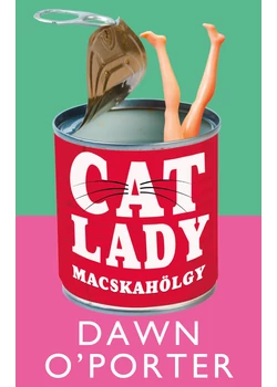 Cat Lady – Macskahölgy