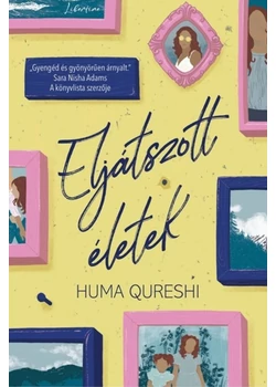 Eljátszott életek