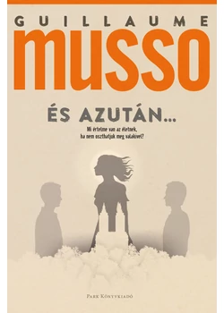 És azután...