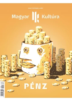 Magyar Kultúra Magazin  PÉNZ