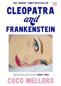 Cleopatra and Frankenstein