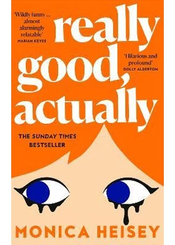 Really Good, Actually