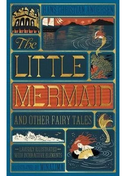 The Little Mermaid and Other Fairy Tales (MinaLima Edition)