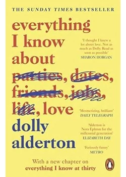 Everything I Know About Love 