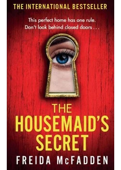 The Housemaid&#039;s Secret (The Housemaid Series, Book 2)