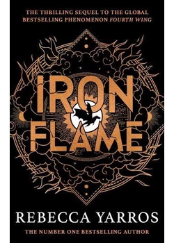 Iron Flame (The Empyrean Series, Book 2)