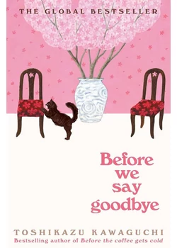 Before We Say Goodbye 