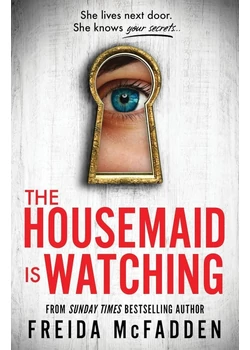 The Housemaid Is Watching 