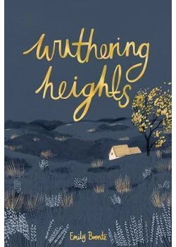 Wuthering Heights (Wordsworth Collector&#039;s Editions)