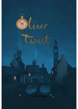 Oliver Twist (Wordsworth Collector&#039;s Editions)