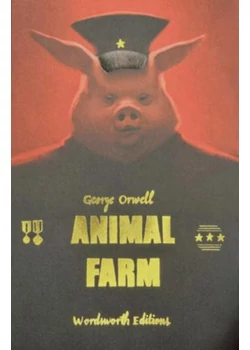 Animal Farm (Wordsworth Collector&#039;s Editions)