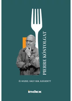 Pierre kóstolgat