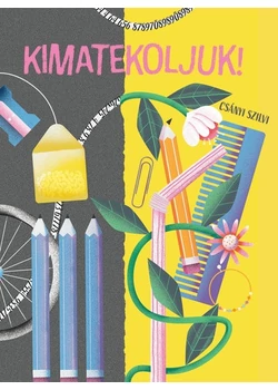 Kimatekoljuk!