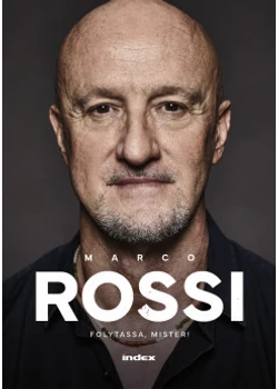 Marco Rossi- Folytassa,mister!