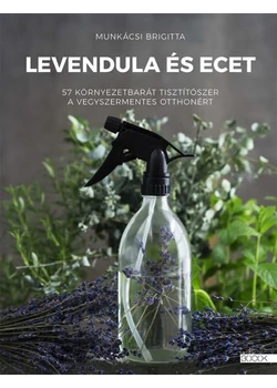 Levendula és ecet