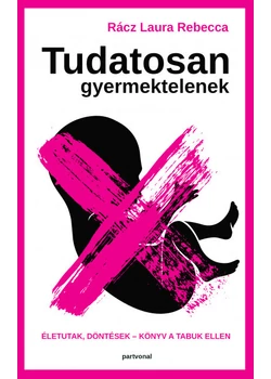 Tudatosan gyermektelenek