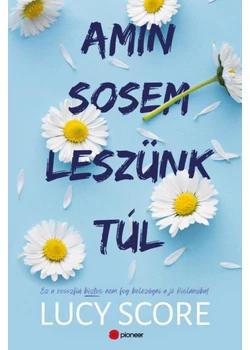 Amin sosem leszünk túl - Ez a rosszfiú aztán nem fog belezúgni a jó kislányba!