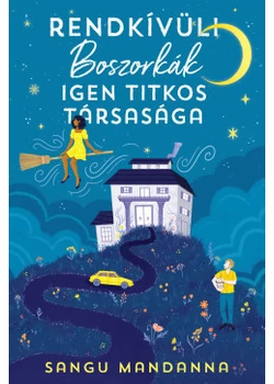 Rendkívüli Boszorkák Igen Titkos Társasága