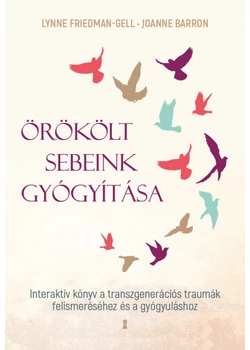 Örökölt sebeink gyógyítása