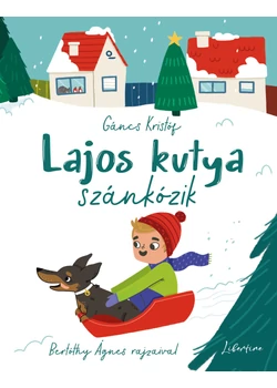 Lajos kutya szánkózik