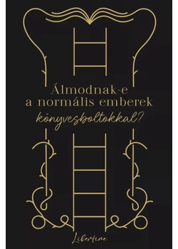 Álmodnak-e a normális emberek könyvesboltokkal?