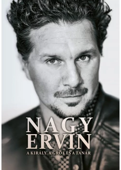 NAGY ERVIN - A király, a gróf és a tanár