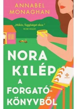 Nora kilép a forgatókönyvből
