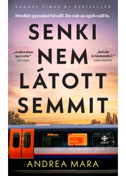 Senki nem látott semmit