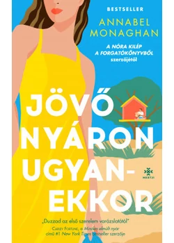 Jövő nyáron ugyanekkor