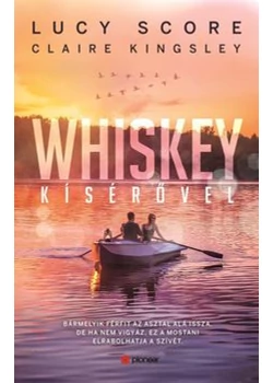 Whiskey kísérővel