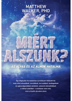Miért alszunk?