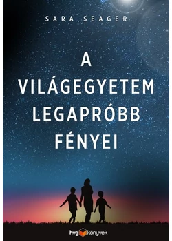 A világegyetem legapróbb fényei