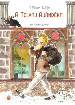 A tolvaj ajándéka