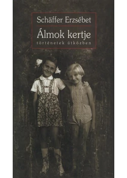 Álmok kertje