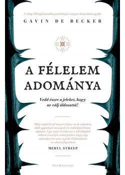 A félelem adománya