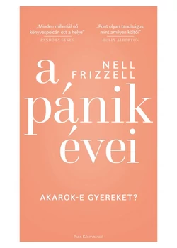 A pánik évei