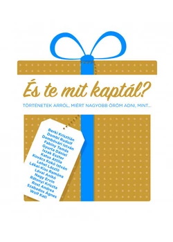 És te mit kaptál?