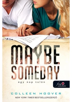 Maybe Someday - Egy nap talán