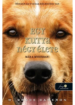 Egy ​kutya négy élete