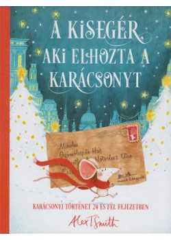 A kisegér, aki elhozta a karácsonyt