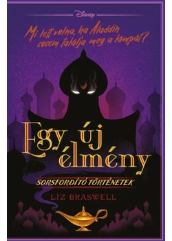 Egy új élmény - Disney sorsfordító történetek