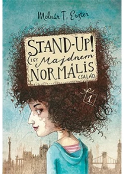 Stand-up! Egy majdnem normális család