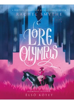 Lore Olympus - Olümposzi história