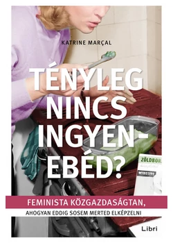 Tényleg nincs ingyenebéd?