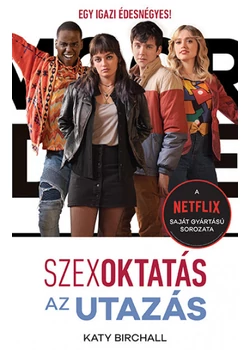 Szexoktatás - Az utazás