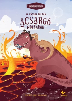 Acsargó mocsarak - Zabaszauruszok 3.