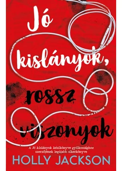 Jó kislányok, rossz viszonyok