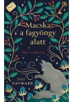 Macska a fagyöngy alatt