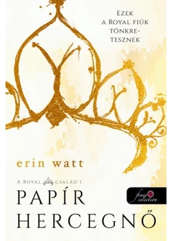 A Royal család 1. - Papír hercegnő